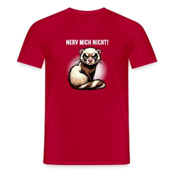 Nerv Mich Nicht Frettchen Frettchenbesitzer - Männer T-Shirt - Rot - Vorne - AI Model Male 178 dark (178cm)
