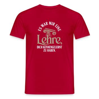 Lehre Dich Kennenzulernen Ex Freund Trennung Ex - Männer T-Shirt - Rot - Vorne - AI Model Male 178 dark (178cm)