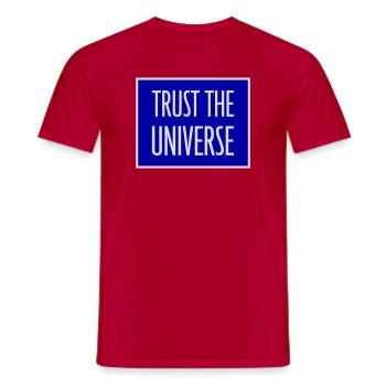 Trust The Universe Spiritual Universe Quote Logo - Men's T-Shirt - red - Front - AI Model Male 178 dark (178cm)