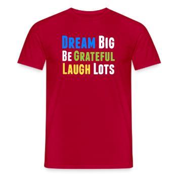 Positives Denken Inspirierend Motivation - Männer T-Shirt - Rot - Vorne - AI Model Male 178 dark (178cm)