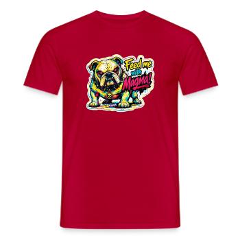 Feed me Magma - Männer T-Shirt - Rot - Vorne - AI Model Male 178 dark (178cm)