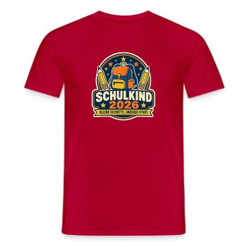 Schulkind 2026 Erster Schultag - Männer T-Shirt - Rot - Vorne - AI Model Male 178 dark (178cm)