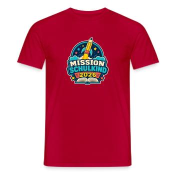 Mission Schulkind 2026 – Einschulung Abenteuer - Männer T-Shirt - Rot - Vorne - AI Model Male 178 dark (178cm)