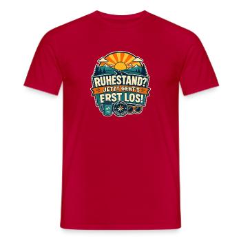 Ruhestand – Jetzt geht’s erst los Abenteuer - Männer T-Shirt - Rot - Vorne - AI Model Male 178 dark (178cm)
