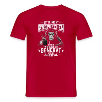 Bitte Nicht ansprechen Bin so genervt  - Männer T-Shirt - Rot - Vorne - AI Model Male 178 dark (178cm)