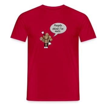  “People think I’m nuts” - Men's T-Shirt - red - Front - AI Model Male 178 dark (178cm)