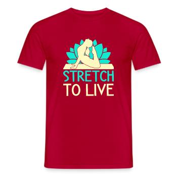 Yoga Stretch To Live Funny Yoga - Men's T-Shirt - red - Front - AI Model Male 178 dark (178cm)