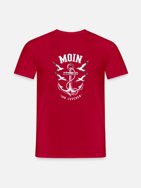 Moin Ihr Luschen Anker Möwen Maritimer Gruß - Männer T-Shirt - Rot