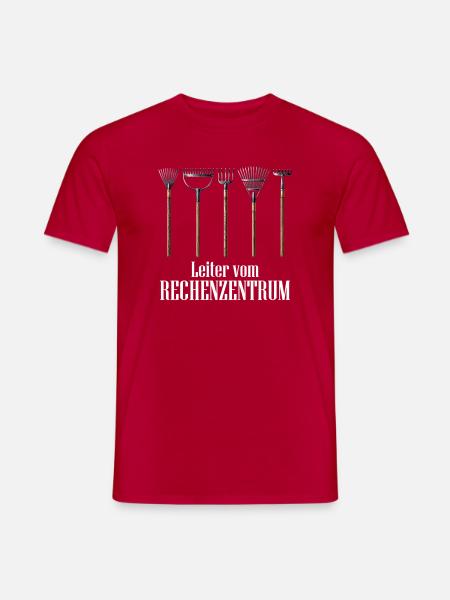 Leiter vom Rechenzentrum Gärtner - Männer T-Shirt - Rot