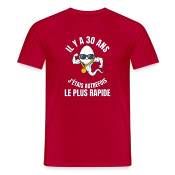 30 Ans J'étais Le Plus Rapide Cadeau Humour - T-shirt homme - rouge - Devant - AI Model Male 178 dark (178cm)