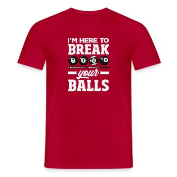 Here To Break Your Balls Fun Billiards - Men's T-Shirt - red - Front - AI Model Male 178 dark (178cm)