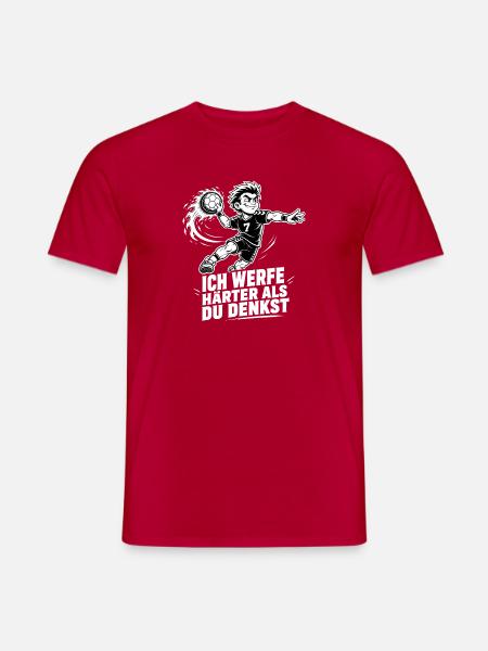Ich werfe härter als du denkst – Handball Design - Männer T-Shirt - Rot