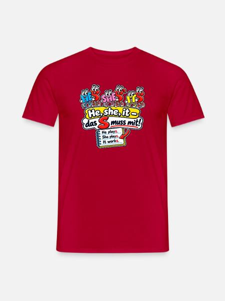He, she, it – das S muss mit! - Männer T-Shirt - Rot