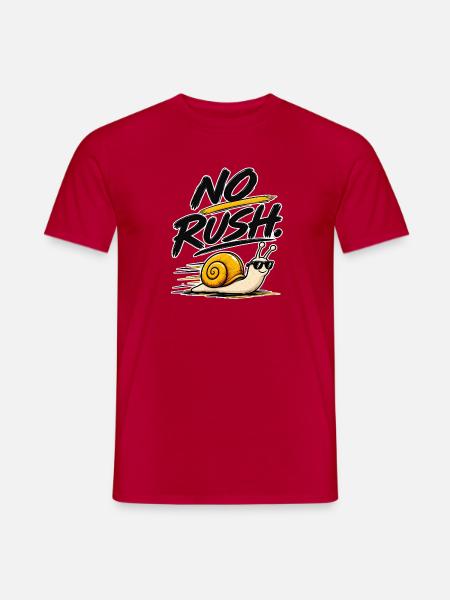 Kein Stress Schnecke - Männer T-Shirt - Rot