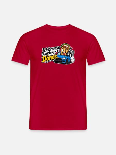 Ich bremse auch für Döner - Männer T-Shirt - Rot