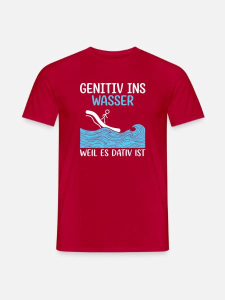 Genitiv ins Wasser Surfwitz - Männer T-Shirt - Rot
