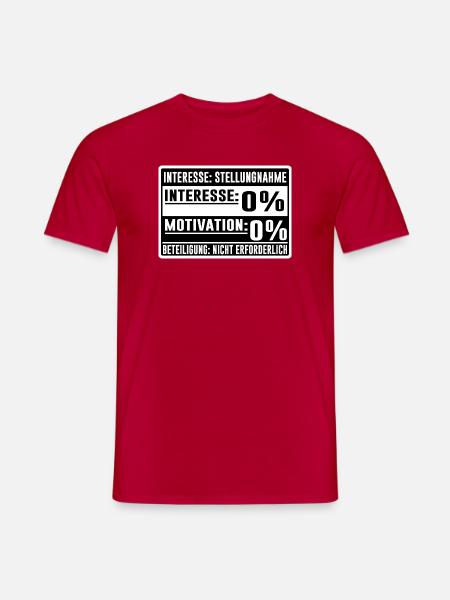 Status: 0 % – Interesse & Motivation - Männer T-Shirt - Rot