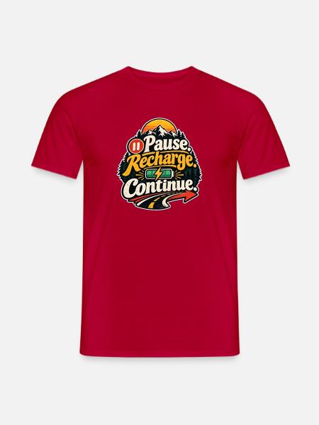 Pause Recharge Continue - Männer T-Shirt - Rot