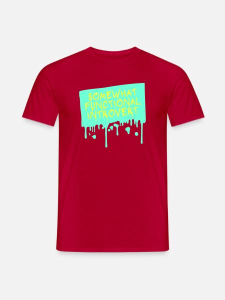 Somewhat Functional Introvert Spruch Logo Text - Männer T-Shirt - Rot