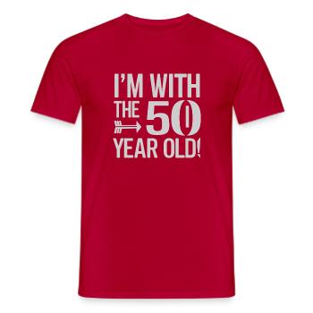  Im With The 50 Year Old Fünfzigster Geburtstag - Männer T-Shirt - Rot - Vorne - AI Model Male 178 dark (178cm)