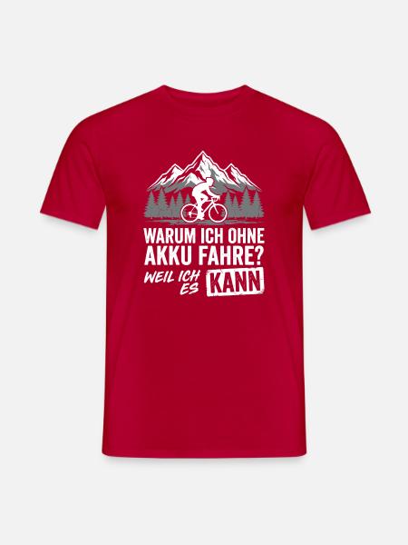 Fahrrad Ohne Akku Radfahrer Lustiger Spruch - Männer T-Shirt - Rot