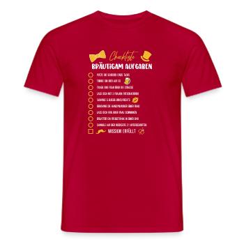 JGA Bräutigam Aufgaben Checkliste Lustiger Spruch - Männer T-Shirt - Rot - Vorne - AI Model Male 178 dark (178cm)