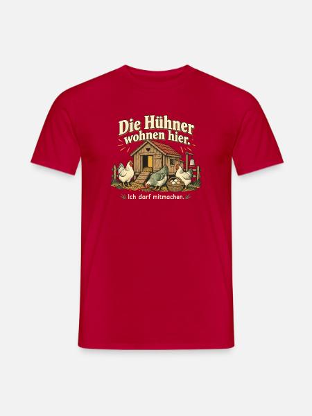Stolzer Hühnerhalter Hühnerhaltung Hühnerfan - Männer T-Shirt - Rot