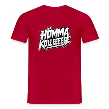 Hömma Kolleeeeege – Lustiger Ruhrpott Spruch - Männer T-Shirt - Rot - Vorne - AI Model Male 178 dark (178cm)