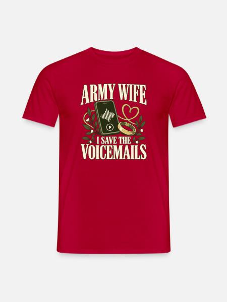 Armee Ehefrau Militär Ehefrau Einsatz - Männer T-Shirt - Rot