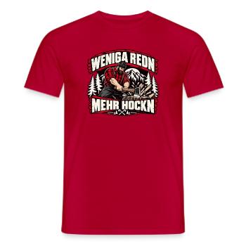 Weniga redn - mehr hockn - cooles Holzfäller Motiv - Männer T-Shirt - Rot - Vorne - AI Model Male 178 dark (178cm)