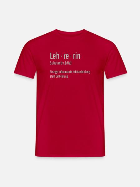 Lehrerin Substantiv Influencerin Schule Geschenk - Männer T-Shirt - Rot