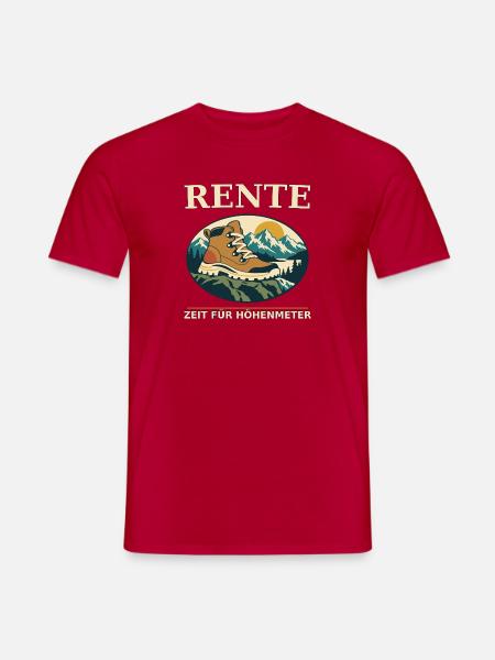 Rente: Zeit für Höhenmeter - Männer T-Shirt - Rot