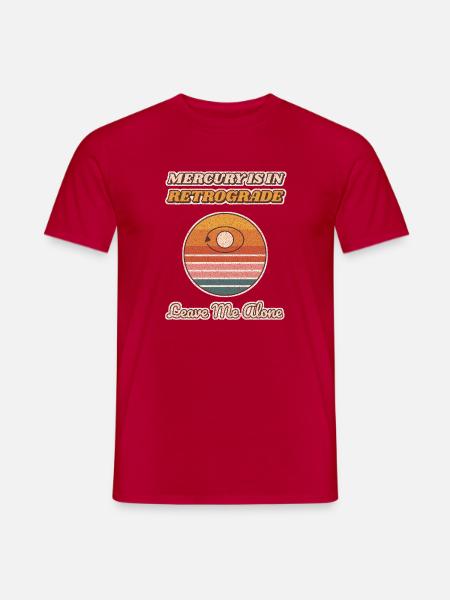 Merkur rückläufig Lass mich in Ruhe - Männer T-Shirt - Rot