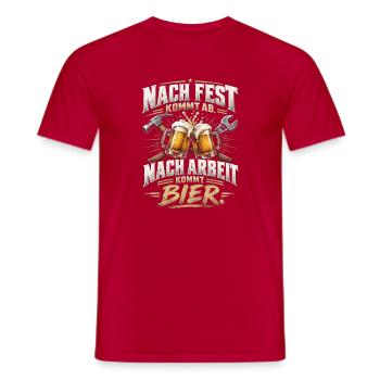 Nach Fest, Nach Arbeit, Bier - Männer T-Shirt - Rot - Vorne - AI Model Male 178 dark (178cm)