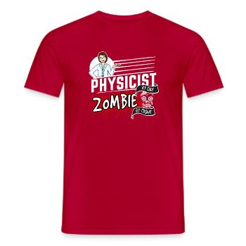 Physicist by day Zombie by night - Physikerin - Männer T-Shirt - Rot - Vorne - AI Model Male 178 dark (178cm)