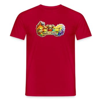Hate or Love? - Männer T-Shirt - Rot - Vorne - AI Model Male 178 dark (178cm)