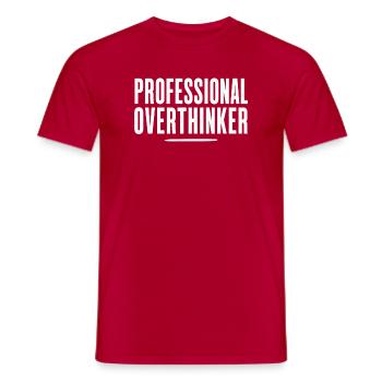 Professional Overthinker – Lustiges Statement - Männer T-Shirt - Rot - Vorne - AI Model Male 178 dark (178cm)