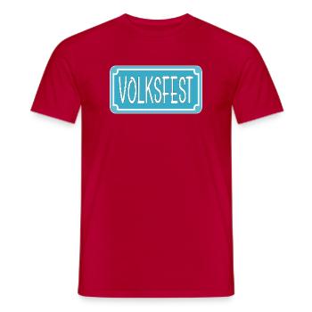 STRAßENSCHILD - VOLKSFEST - Männer T-Shirt - Rot - Vorne - AI Model Male 178 dark (178cm)