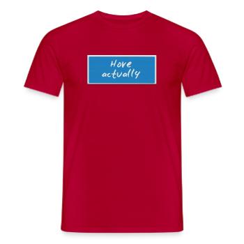 Hove actually - Men's T-Shirt - red - Front - AI Model Male 178 dark (178cm)