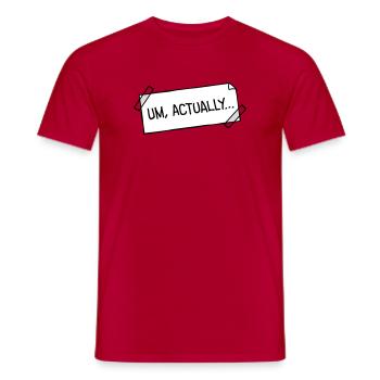 Um Actually Zettel Geklebt Nerd Klugscheißer Logo - Männer T-Shirt - Rot - Vorne - AI Model Male 178 dark (178cm)