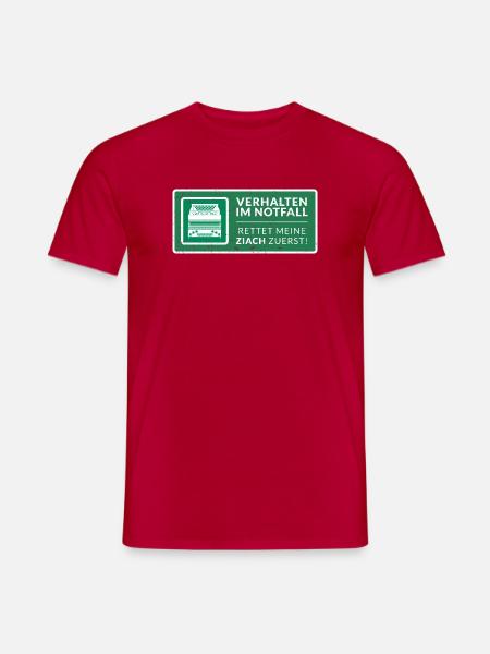 Rettet meine Ziach zuerst! | ZiachON! - Männer T-Shirt - Rot