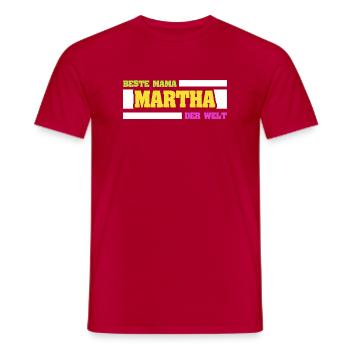 Muttertag Martha - Männer T-Shirt - Rot - Vorne - AI Model Male 178 dark (178cm)