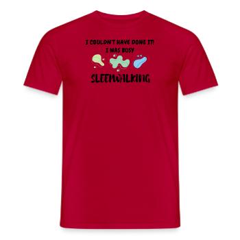 I was busy sleepwalking - Men's T-Shirt - red - Front - AI Model Male 178 dark (178cm)