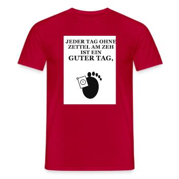Zettel am Zeh: Jeder Tag Ohne Zettel - Männer T-Shirt - Rot - Vorne - AI Model Male 178 dark (178cm)