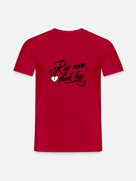 Kiss more, think less! - T-shirt homme - rouge