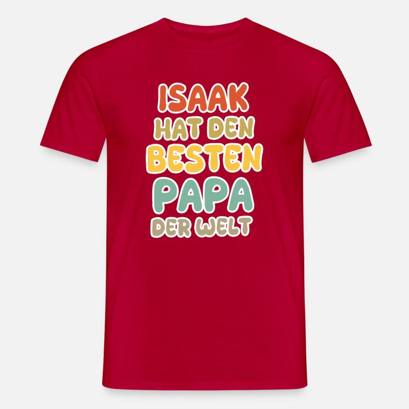 Spruch Isaak - Männer T-Shirt - Rot
