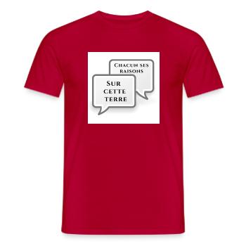 Chacun ses Raisons Sur cette Terre - T-shirt homme - rouge - Devant - AI Model Male 178 dark (178cm)