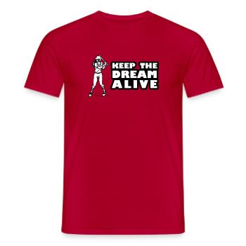 Keep the dream alive - Men's T-Shirt - red - Front - AI Model Male 178 dark (178cm)