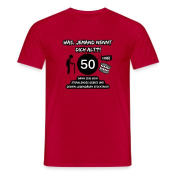 50 und legendär: Gebiss raus, Stocktanz an! - Männer T-Shirt - Rot - Vorne - AI Model Male 178 dark (178cm)