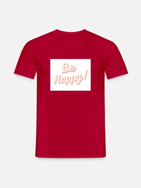 Be Happy - Männer T-Shirt - Rot
